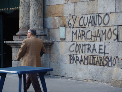 ¿Y cuándo marchamos contra el paramilitarismo?