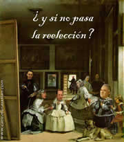'¿Y si no pasa la reelección?' (Parodia del cuadro 'Las meninas' de Diego Velázquez'')