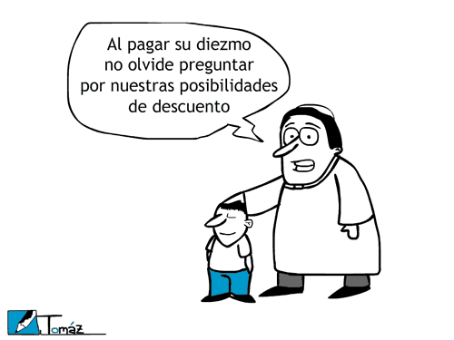 'Al pagar su diezmo no olvide preguntar por nuestras posibilidades de descuento', le dice un sacerdote a un feligrés