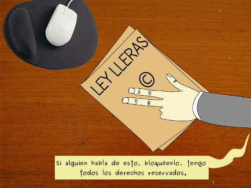 Aparece una carpeta que dice 'Ley Lleras ©'. La persona que pone la carpeta en la mesa dice 'Si alguien habla de esto, bloquéenlo... tengo todos los derechos reservados'